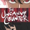The Uncanny Counter Vol. 02