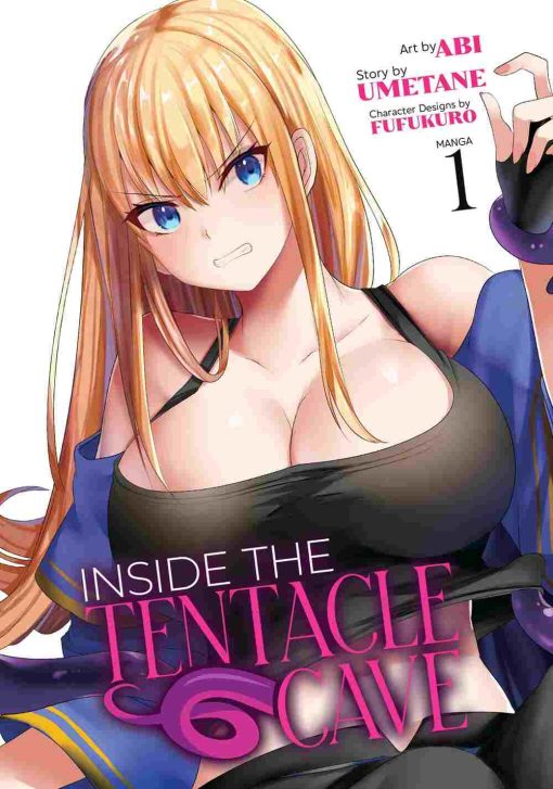 Inside the Tentacle Cave Vol. 01