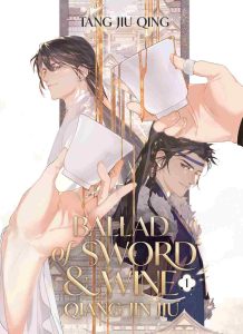 Ballad of Sword and Wine: Qiang Jin Jiu (Novel) Vol. 01