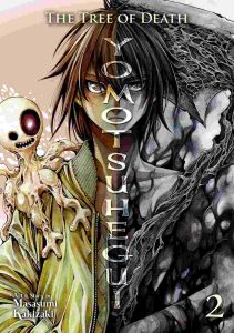 The Tree of Death: Yomotsuhegui Vol. 02