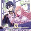 7th Time Loop: The Villainess Enjoys a Carefree Life Married to Her Worst Enemy! Vol. 05