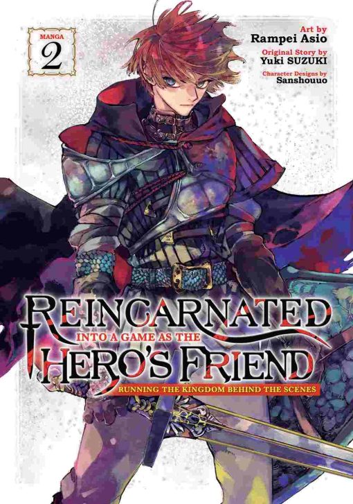 Reincarnated Into a Game as the Hero’s Friend: Running the Kingdom Behind the Scenes Vol. 02