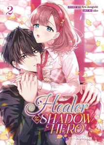 Healer for the Shadow Hero Vol. 02