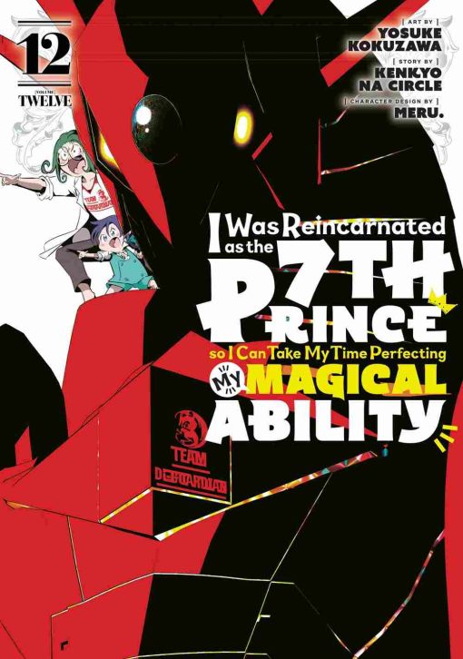 I Was Reincarnated as the 7th Prince So I Can Take My Time Perfecting My Magical Ability Vol. 12