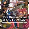 The Dungeon of Black Company Vol. 02