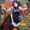 Saving 80,000 Gold in Another World for My Retirement (Novel) Vol. 03