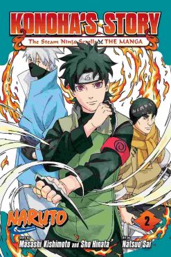 Naruto: Konoha's Story - The Steam Ninja Scrolls: The Manga Vol. 02