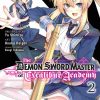 The Demon Sword Master of Excalibur Academy Vol. 02