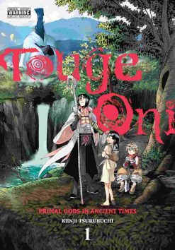 Touge Oni: Primal Gods in Ancient Times Vol. 01