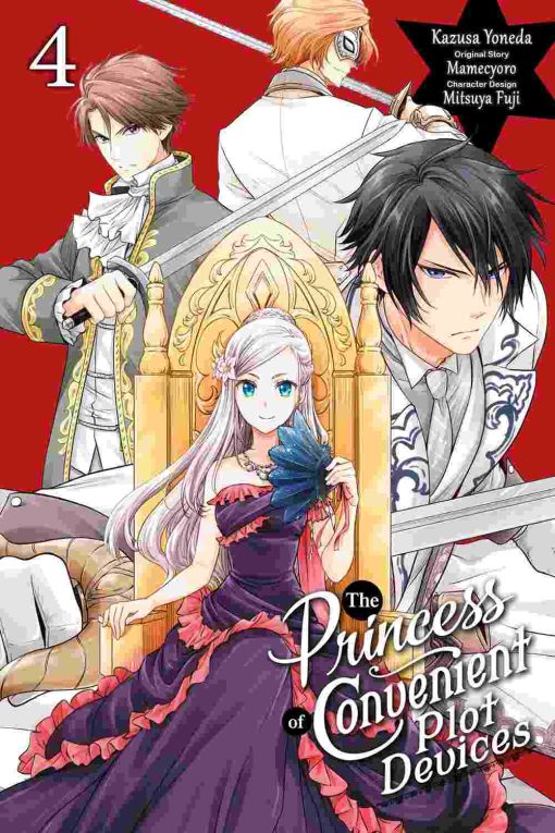 The Princess of Convenient Plot Devices Vol. 04