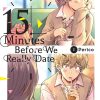 15 Minutes Before We Really Date Vol. 01