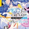 Our Last Crusade or the Rise of a New World (Novel) Vol. 13