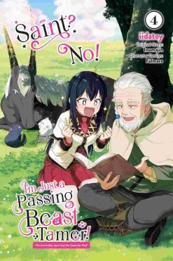 Saint? No! I'm Just a Passing Beast Tamer! Vol. 04