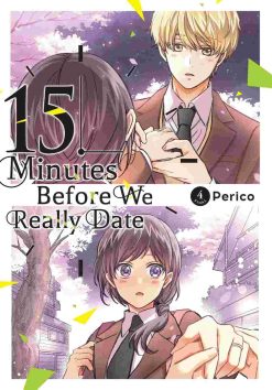 15 Minutes Before We Really Date Vol. 04