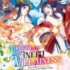 Though I am an Inept Villainess: Tale of the Butterfly-Rat Body Swap in the Maiden Court (Novel) Vol. 06