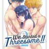We Started a Threesome!! Vol. 02