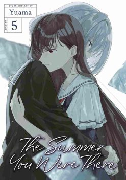 The Summer You Were There Vol. 05