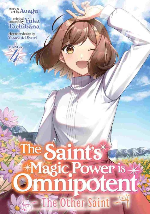 The Saint’s Magic Power is Omnipotent: The Other Saint Vol. 04