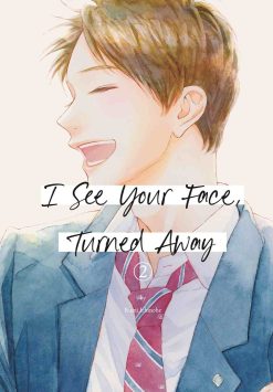 I See Your Face, Turned Away Vol. 02