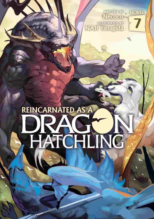 Reincarnated as a Dragon Hatchling (Novel) Vol. 07