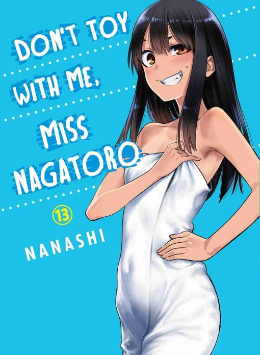 Don't Toy With Me, Miss Nagatoro Vol. 13