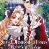 The Obsessed Hero and the Villainous Family's Daughter (Novel) Vol. 03