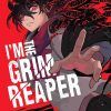 I'm the Grim Reaper Vol. 01