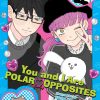 You and I Are Polar Opposites Vol. 03