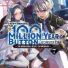 I Kept Pressing the 100-Million-Year Button and Came Out on Top (Novel) Vol. 07