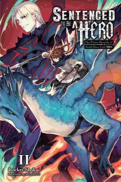 Sentenced to Be a Hero (Novel) Vol. 02