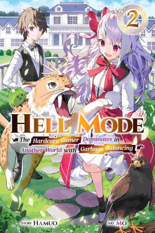 Hell Mode: The Hardcore Gamer Dominates in Another World with Garbage Balancing (Novel) Vol. 02