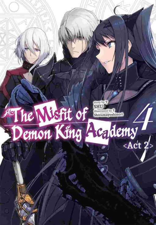 The Misfit of Demon King Academy Act 2 (Novel) Vol. 04