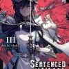 Sentenced to Be a Hero (Novel) Vol. 03