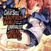 I Got a Cheat Skill in Another World and Became Unrivaled in the Real World Too Vol. 05