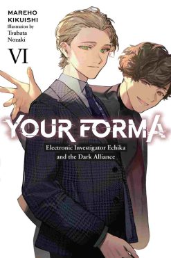 Your Forma (Novel) Vol. 06