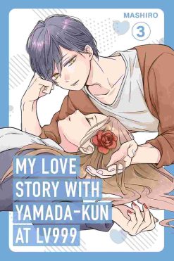 My Love Story with Yamada-kun at Lv999 Vol. 03