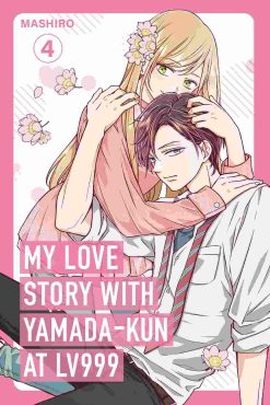 My Love Story with Yamada-kun at Lv999 Vol. 04