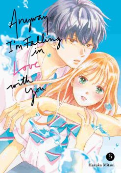 Anyway, I'm Falling in Love With You Vol. 05