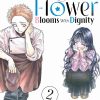 The Fragrant Flower Blooms With Dignity Vol. 02