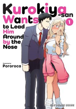 Kurokiya-san Wants to Lead Him Around by the Nose Vol. 01