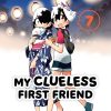 My Clueless First Friend Vol. 07