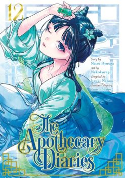 The Apothecary Diaries Vol. 12