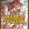 Into the Deepest, Most Unknowable Dungeon Vol. 07