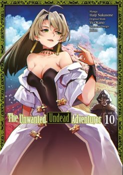 The Unwanted Undead Adventurer Vol. 10