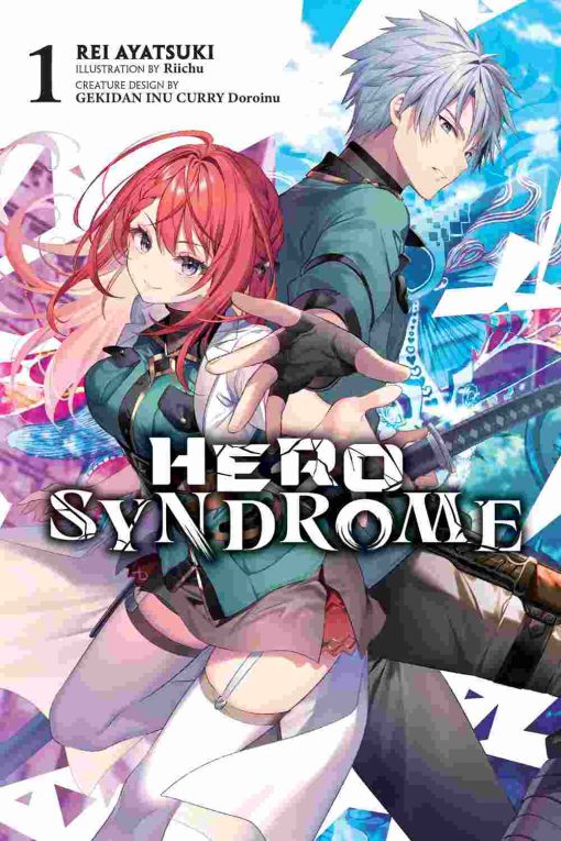 Hero Syndrome Vol. 01 (Novel)