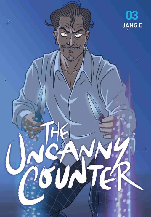 The Uncanny Counter Vol. 03