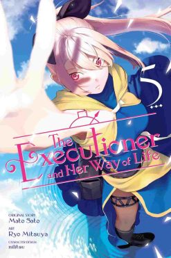 The Executioner and Her Way of Life Vol. 05