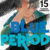 Blue Period Vol. 15