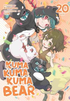 Kuma Kuma Kuma Bear (Novel) Vol. 20