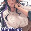 Yandere Dark Elf: She Chased Me All the Way From Another World! Vol. 01